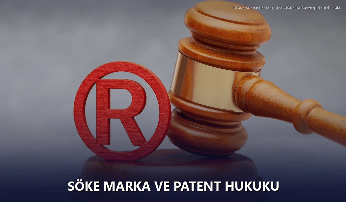 Söke Marka ve Patent Hukuku
